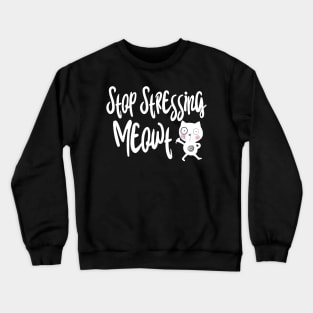 I'm the Psychotic Cat Lady Crewneck Sweatshirt